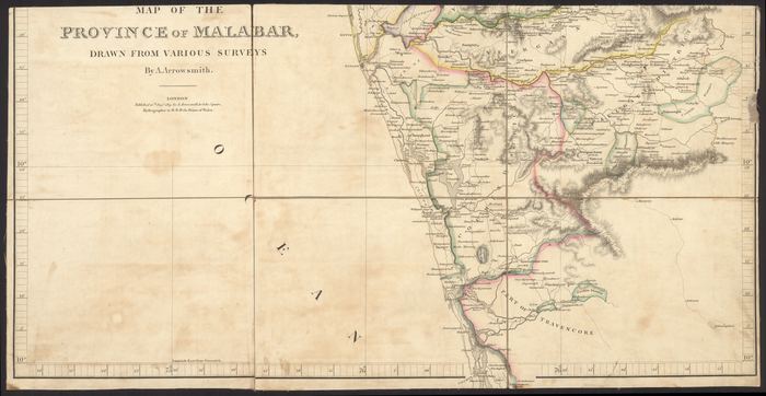Sheet 1) Map of the Province of Malabar, Drawn from Various Surveys By A. Arrowsmith